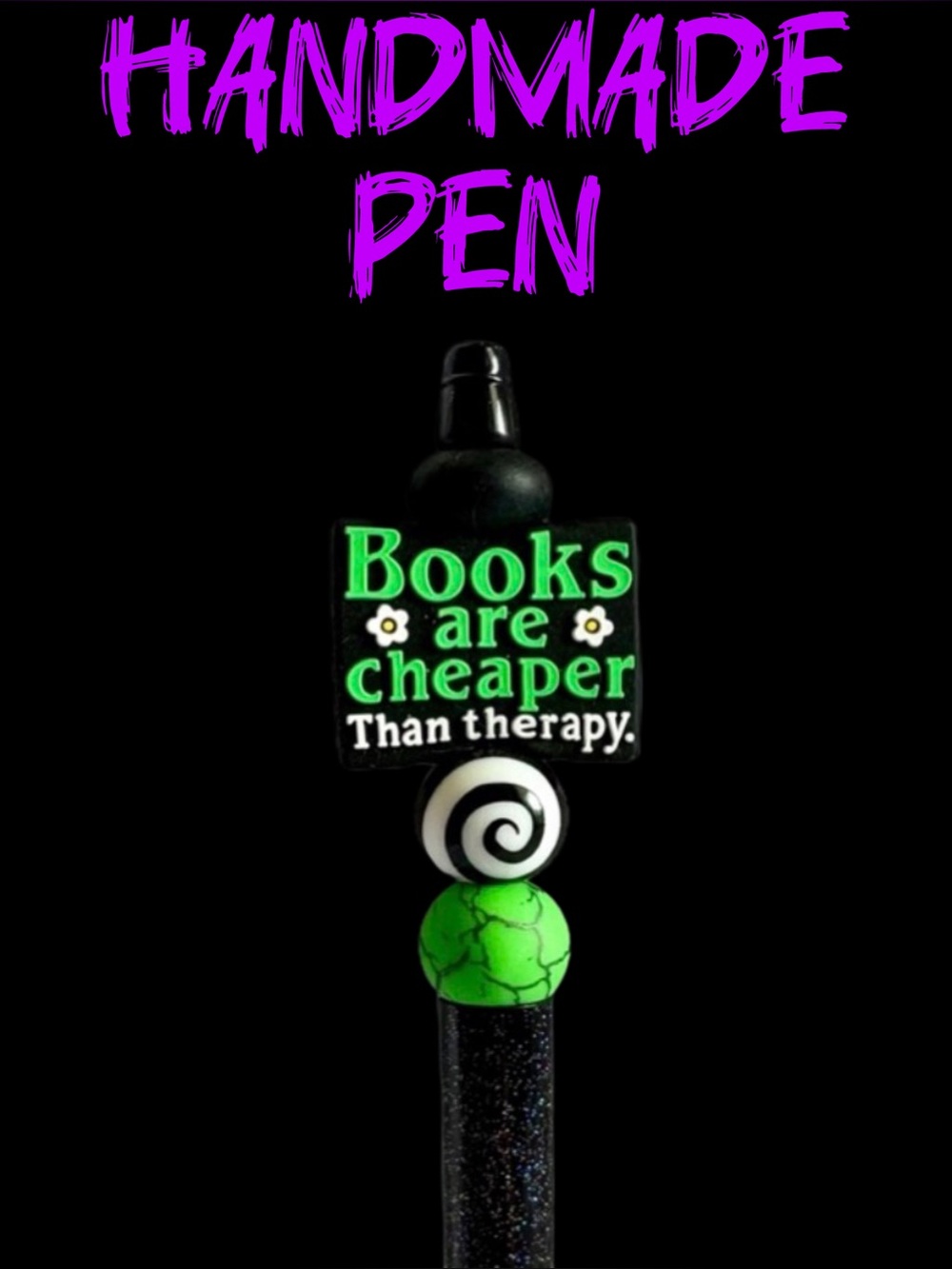 Books are Cheaper than Therapy - Custom Ink Pen - Black